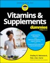 Vitamins & Supplements For Dummies