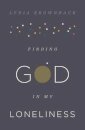 Finding God in My Loneliness