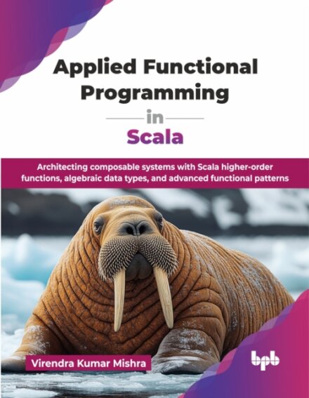 Applied Functional Programming in Scala