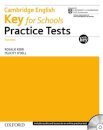 Cambridge English: Key For Schools Practice Tests With Key and Audio CD Pack