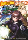 Dungeon Builder: The Demon King's Labyrinth is a Modern City! (Manga) Vol. 8