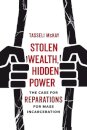 Stolen Wealth, Hidden Power