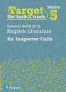 Target Grade 5 An Inspector Calls Edexcel GCSE (9-1) Eng Lit Workbook