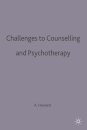 Challenges to Counselling and Psychotherapy