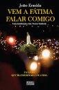 Vem a Fátima Falar Comigo