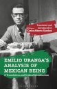 Emilio Uranga’s Analysis of Mexican Being