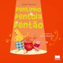 Dentola, Dentinho e Dentão