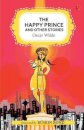 The Happy Prince and Other Stories
