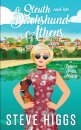A Sleuth and her Dachshund in Athens