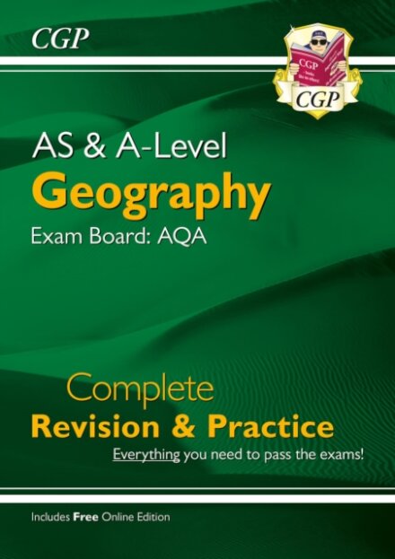 A-Level and AS Geography: AQA Complete Revision & Practice (with Online Edition)
