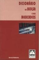 Dicionário da Bolsa e dos Mercados