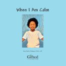 When I am Calm