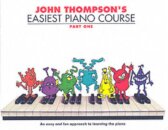 John Thompson's Easiest Piano Course 1 : Revised Edition