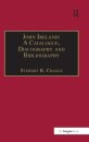 John Ireland: A Catalogue, Discography and Bibliography