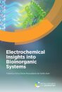 Electrochemical Insights into Bioinorganic Systems
