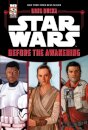 Star Wars The Force Awakens: Before the Awakening