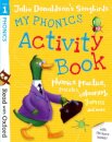 Read with Oxford: Stage 1 Julia Donaldson's Songbirds: My Phonics Activity Book