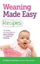 Weaning Made Easy Recipes