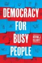 Democracy for Busy People
