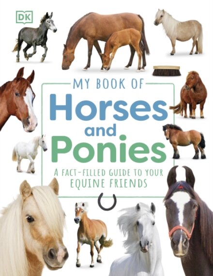 My Book Of Horses And Ponies