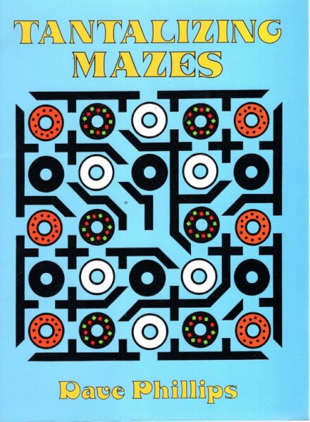 Tantalizing Mazes