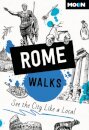 Moon Rome Walks (Third Edition)