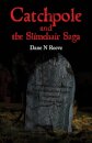 Catchpole and the Slimehair Saga