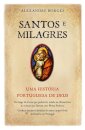 Santos e Milagres da História de Portugal