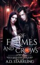 Of Flames and Crows