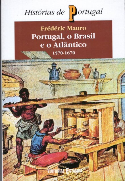 Portugal,O Brasil E O Atlântico II