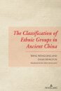 The Classification of Ethnic Groups in Ancient China