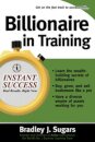 Billionaire In Training