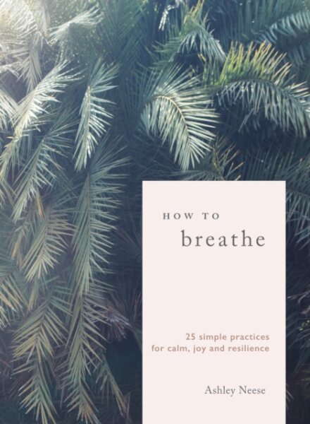How To Breathe