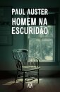 Homem Na Escuridão