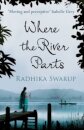 Where the River Parts