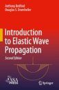 Introduction to Elastic Wave Propagation