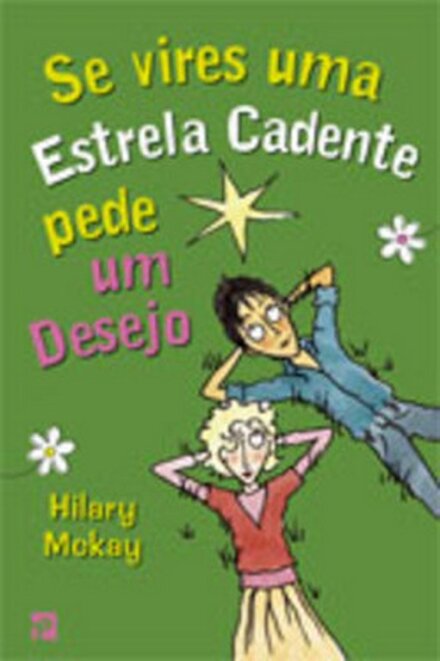 Se Vires Uma Estrela Cadente, Pede Um Desejo