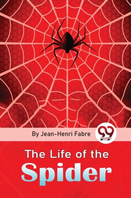 The Life of the Spider