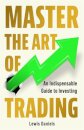 Master The Art of Trading