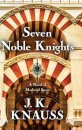 Seven Noble Knights