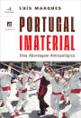Portugal Imaterial – uma abordagem antropológica