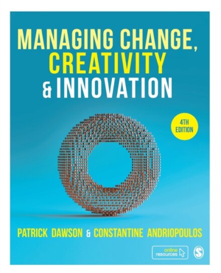 Managing Change, Creativity and Innovation