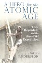 A Hero for the Atomic Age