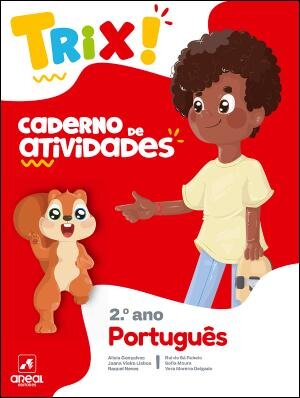 TRIX - Português - 2.º Ano Caderno de atividades 2025