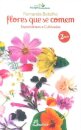 Flores que se Comem: Espontâneas