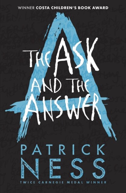 Chaos Walking 2: The Ask And The Answer - 10Th Ann