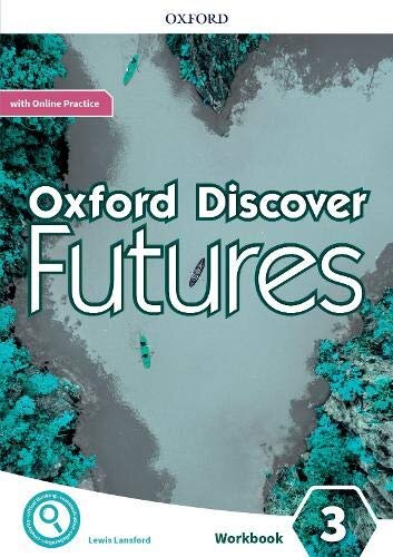 Oxford Discover Futures Level 3 Workbook with Online Practice