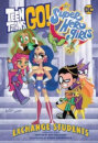 Teen Titans Go! / Dc Super Hero Girls