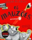Os Mauzões - Episódio 8 - Supermaus