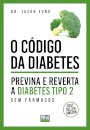 O Código Da Diabetes
